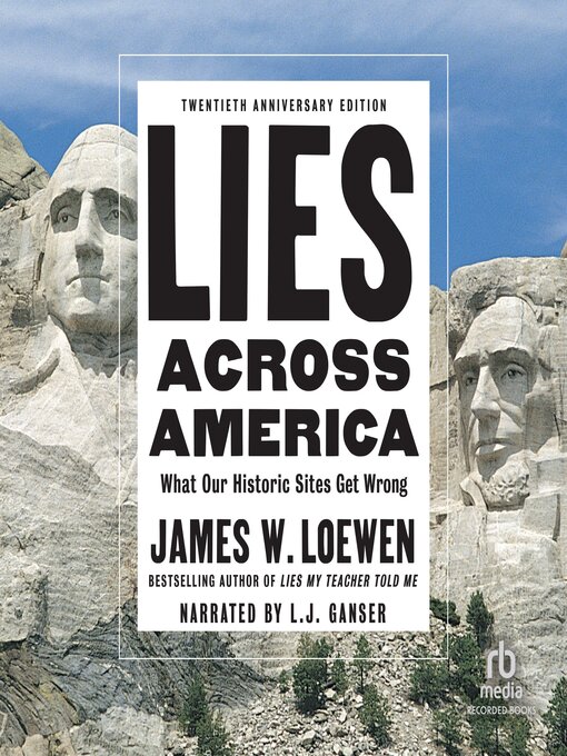 Title details for Lies Across America by James W. Loewen - Available